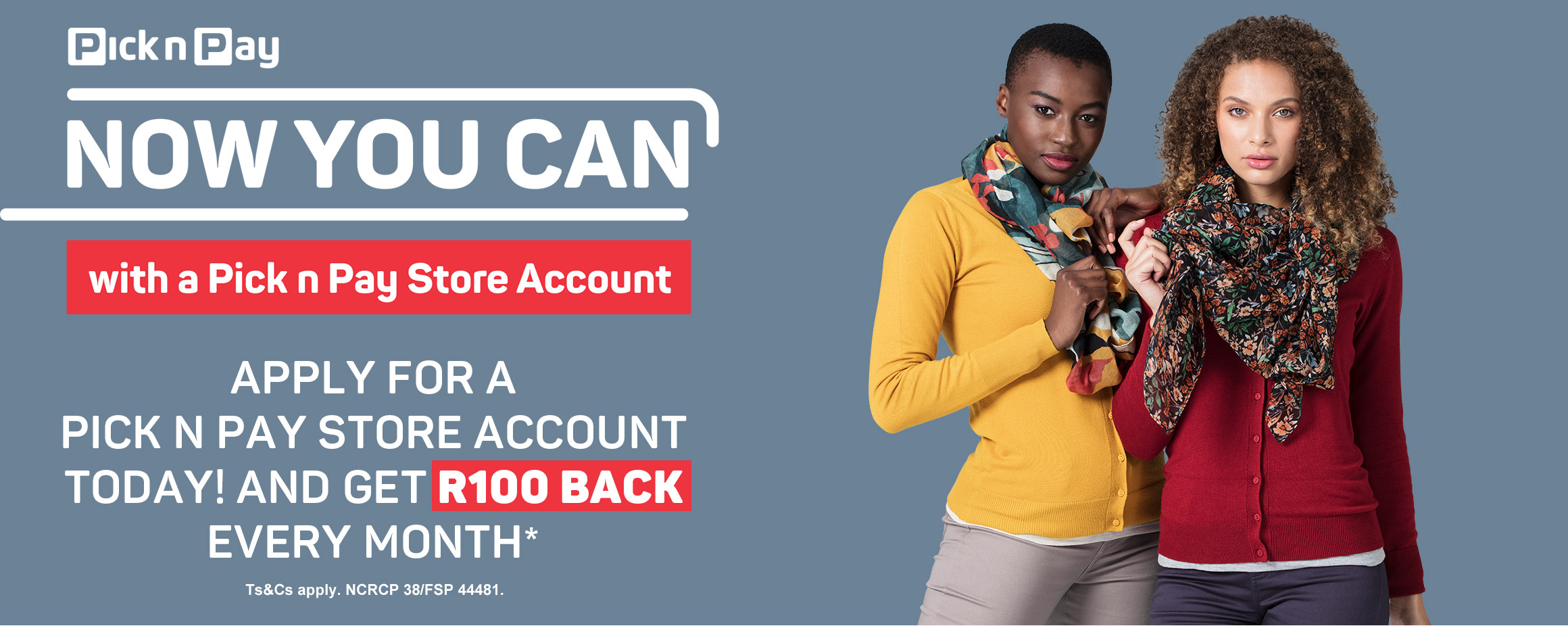 Now your can with a Pick n Pay Store Account.